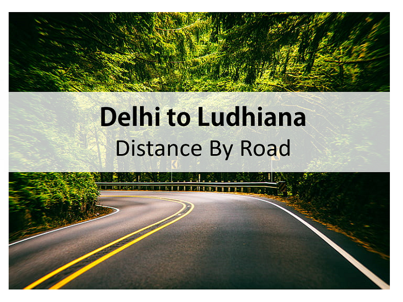 Delhi to Ludhiana Distance